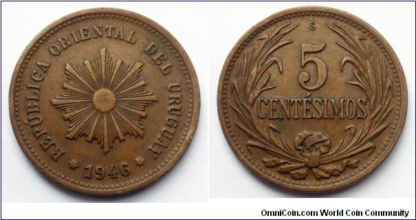 Uruguay 5 centesimos.
1946, Copper. Casa de Moneda de Chile.