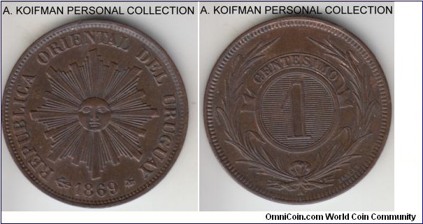 KM-11, 1869 Uruguay centesimo, Paris Mint (A mintmark); bronze, plain edge; uncirculated, an area of brighter bronze may havebeen the result of cleaning or naturally uneven toning.
