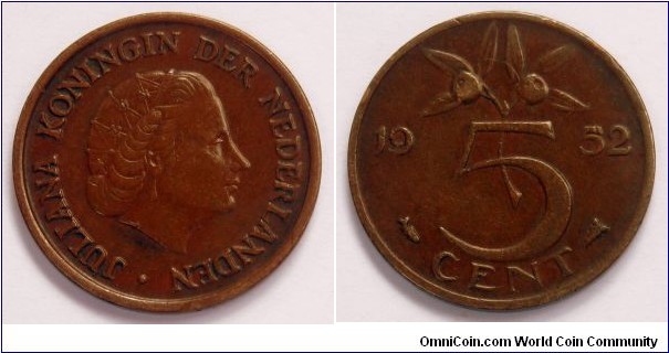 Netherlands 5 cent.
1952