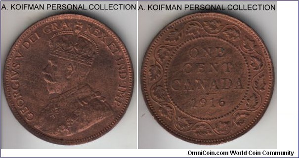 KM-21, 1916 Canada cent; bronze, plain edge; early George V, large cent type, about uncirculated, but wiped or cleaned.