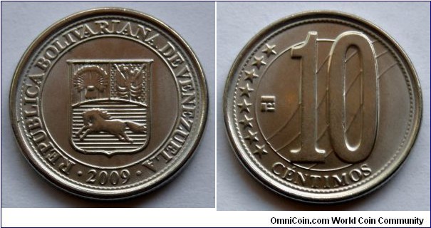 Venezuela 10 centimos.
2009