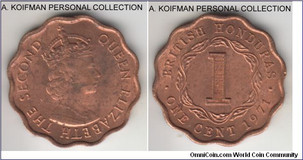 KM-30, 1971 British Honduras cent; bronze, plain edge, scalloped flan; oe of the two most numerous Elizabeth II cents, red brown obverse, red reverse, uncirculated.