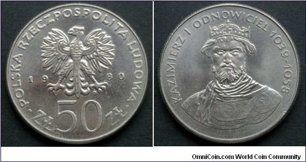 Poland 50 złotych.
1980, Duke Casimir I the Restorer. Kazimierz I Odnowiciel.