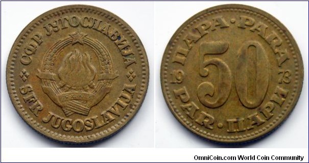 Yugoslavia 50 para.
1973 (III)