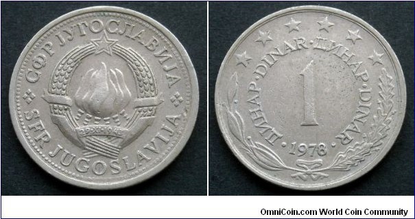 Yugoslavia 1 dinar.
1978