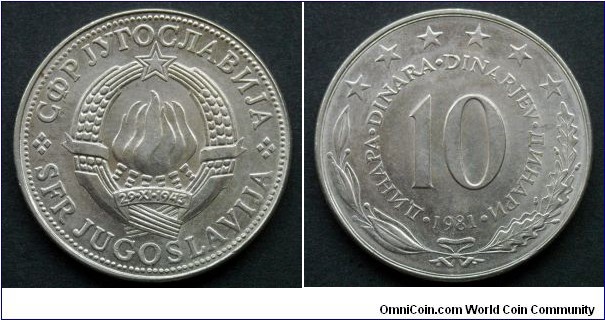 Yugoslavia 10 dinara.
1981 (II)