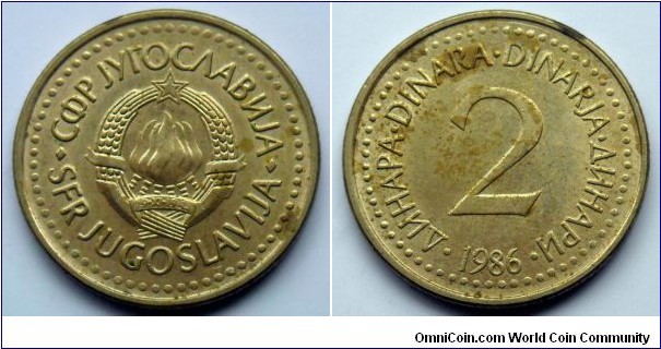 Yugoslavia 2 dinara.
1986
