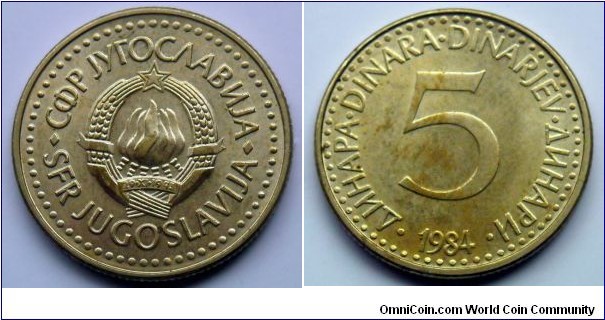 Yugoslavia 5 dinara.
1984