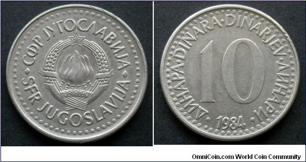Yugoslavia 10 dinara.
1984