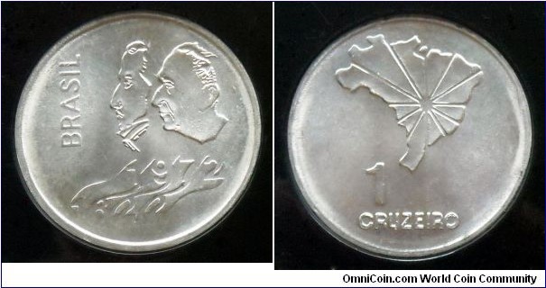 Brazil 1 cruzeiro.
1972, 150th Anniversary of Independence of Brazil. Nickel. 10.08g.