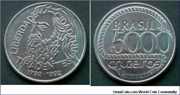 Brazil 5000 cruzeiros.
1992, 200th Anniversary - Death of Tiradentes