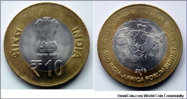 India 10 rupees.
2015, 3rd India-Africa Forum Summit.