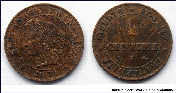 France 1 centime.
1878, A - Paris Mint