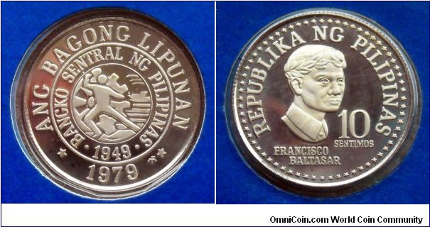 Philippines 10 sentimos.
1979, Proof from Franklin Mint. Mintage: 3.645 pieces.