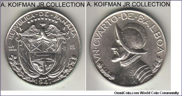 KM-11.1, 1947 Panama quarto (1/4) balboa; silver, reeded edge; last year of the type, brilliant uncirculated.