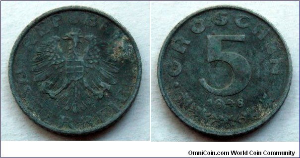 Austria 5 groschen.
1948, Zinc