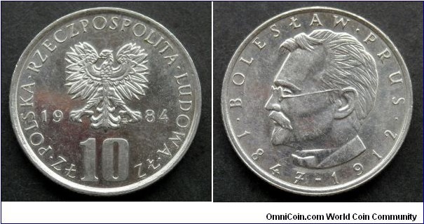 Poland 10 złotych.
1984, Bolesław Prus (II)