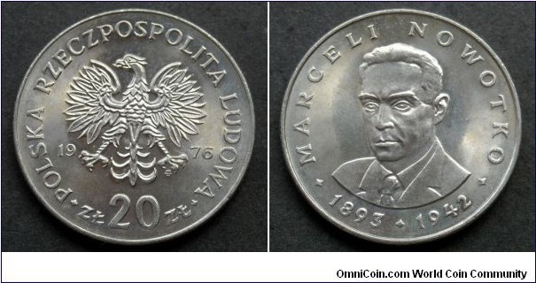 Poland 20 złotych.
1976, Marceli Nowotko (II)