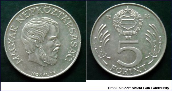 Hungary 5 forint.
1989