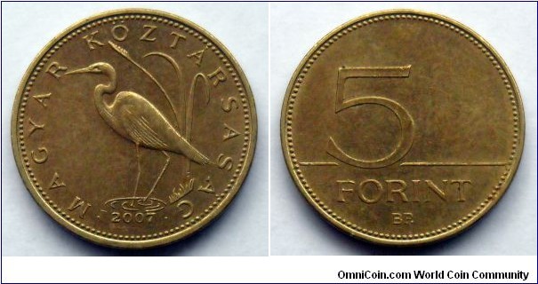 Hungary 5 forint.
2007