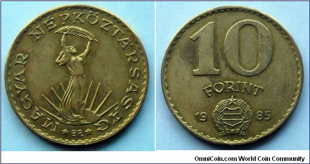 Hungary 10 forint.
1985 (III)