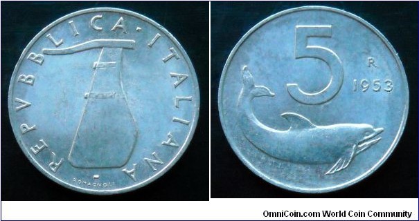 Italy 5 lire.
1953