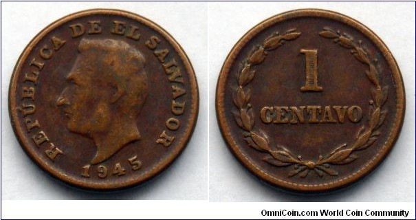 El Salvador 1 centavo.
1945, Philadephia Mint 