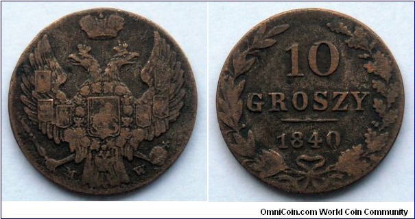 Kingdom of Poland (Congress Poland) 10 groszy 1840 struck in copper. Rare.