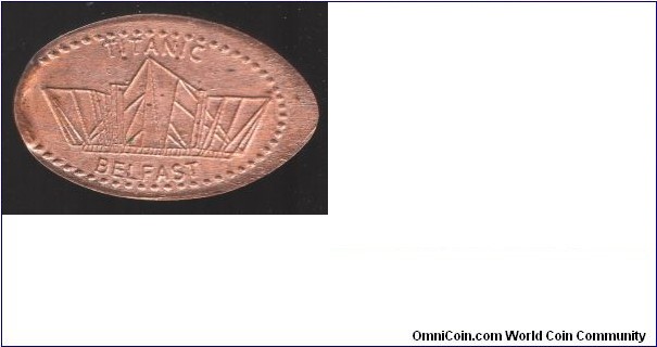 Titanic Museum, Belfast. Elongated Penny