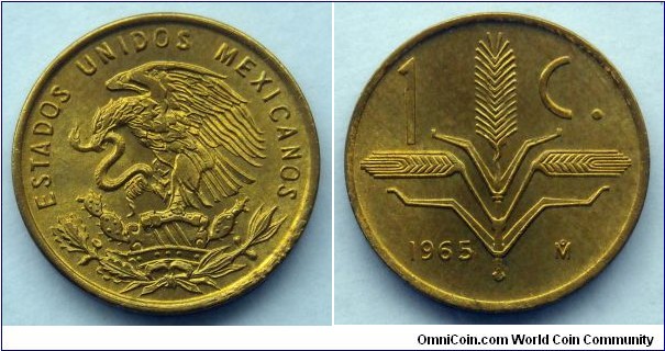 Mexico 1 centavo.
1965