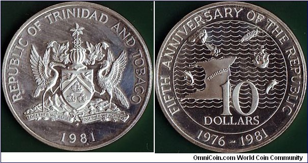 Trinidad & Tobago 1981 FM 10 Dollars.

5th. Anniversary of the Republic.