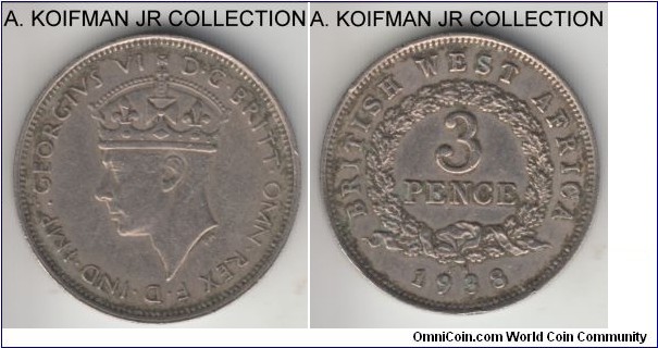 KM-21, 1938 British West Africa 3 pence, King's Norton nint (KN mint mark); copper-nickel, security edge; George VI, very fine or better details, cleaned.