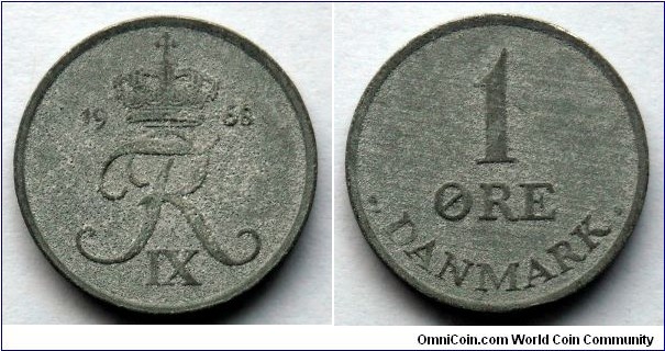 Denmark 1 ore.
1968, Zinc