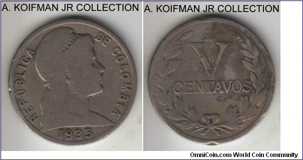 KM-275, 1935 Colombia 5 centavos; copper-nickel, plain edge; Liberty head, no beads variety, well circulated and dirty reverse.