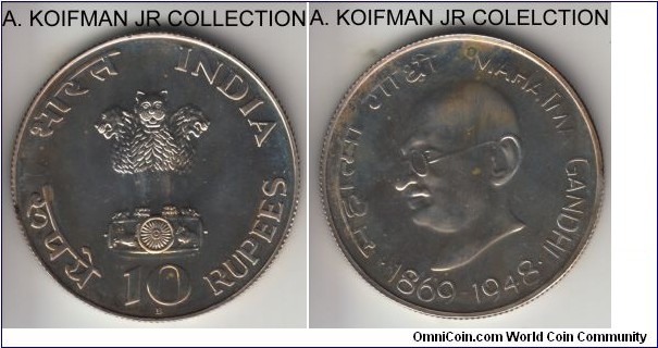 KM-185, ND (1969) Republic of India 10 rupees, Bombay mint (B mint mark); Mahatma Ghandi birth centennial commemorative, proof, silver, reeded edge; mintage 9,147, toned uncirculated, reverse spot.