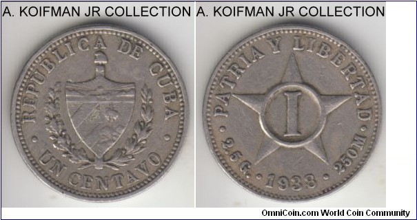 KM-9.1, 1938 Cuba centavo; copper-nickel, plain edge; last year of the type and scarcer one, average circulated very fine or almost.