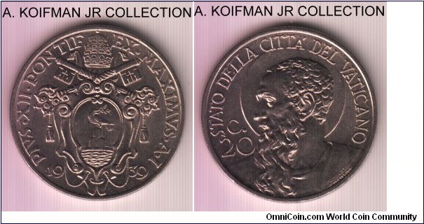 KM-24, 1939 Vatican 20 centesimi; nickel, reeded edge; Pope Pius XII, year I, one year type, small mintage of 64,000, bright uncirculated.