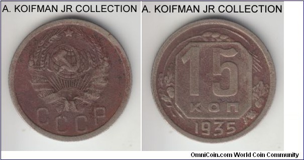 Y#103, 1935 Russia (USSR) 15 kopeks; copper-nickel, reeded edge; average uncirculated fine or so, heavier toned.