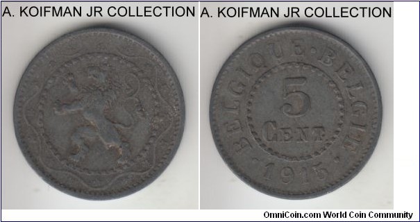 KM-80, 1915 Belgium 5 centimes; zinc, plain edge; German occupation issue, first of the two year issue, very fine to good very fine.