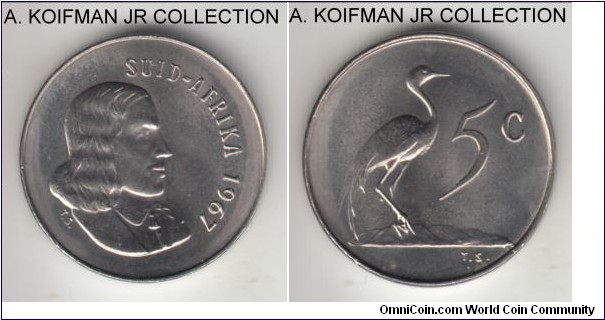 KM-67.2, 1967 South Africa (Republic) 5 cents; nickel, plain edge; Afrikaans legend, Van der Riebeeck and blue crane, bright uncirculated, likely from the mint set.
