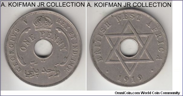 KM-9, 1919 British West Africa penny, Kings Norton mint (KN mint mark); copper-nickel, holed flan, plain edge; George V, scarcer year/mint mark, 264,000 minted, very fine or almost details.