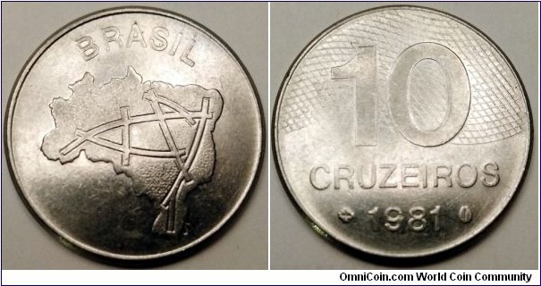 Brazil 10 cruzeiros.
1981