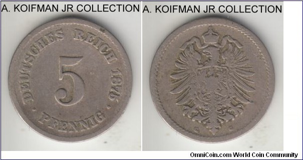 KM-3, 1875 Germany (Empire) 5 pfennig, Carlsruhe mint (G mint mark); copper-nickel, plain edge; Wilhelm I, early unification coinage, one of the more common mints at that time, decent circulated grade.