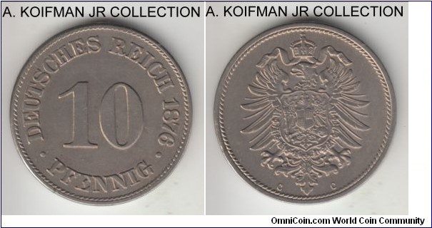 KM-6, 1876 Germany (Empire) 10 pfennig, Frankfurt mint (C mint mark); copper-nickel, plain edge; Wilhelm I, early post-unification coinage, good extra fine details, possibly cleaned in the past.