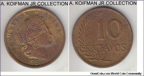 KM-224.2, 1957 Peru 10 centavos; brass, reeded edge; no AFP on truncation, uncirculated and toned as brass tones.