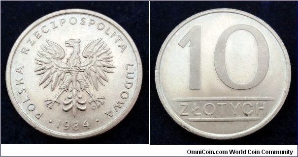 Poland 10 złotych.
1984, Cu-ni. Weight; 7,7g. Diameter; 25mm. Mintage: 15.755.600 pcs.