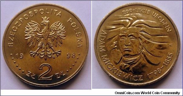 Poland 2 złote.
1998, Bicentenary of Adam Mickiewicz's birth. Nordic gold. Weight; 8,15. Diameter; 27mm. Mintage: 420.000 pcs.
