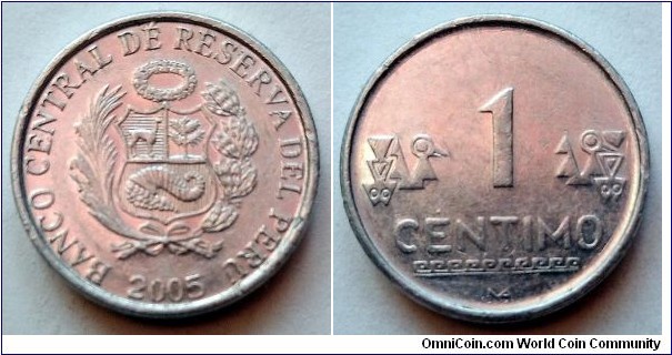 Peru 1 centimo.
2005