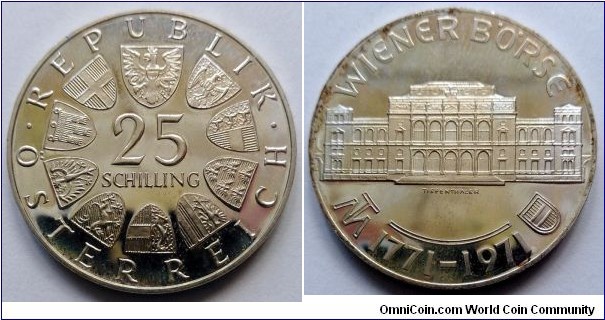 Austria 25 schilling.
1971, 200th Anniversary of the Vienna Bourse. Ag 800. Weight; 13g. Diameter; 30,5mm. Proof. Mintage: 196.000 pieces.

