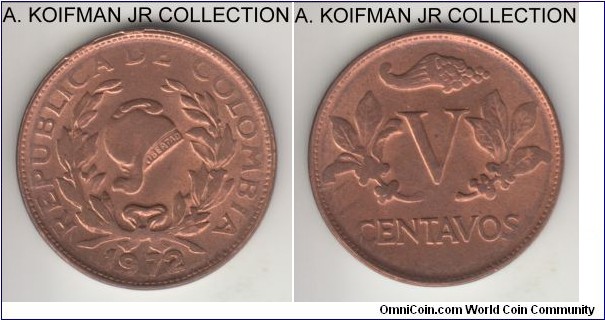 KM-206a, 1972 Colombia 5 centavos; copper clad steel, plain edge; bright red uncirculated, but poorly struck as common for the type.